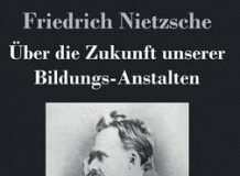 Über die  Zukunft unserer Bildungs-Anstalten